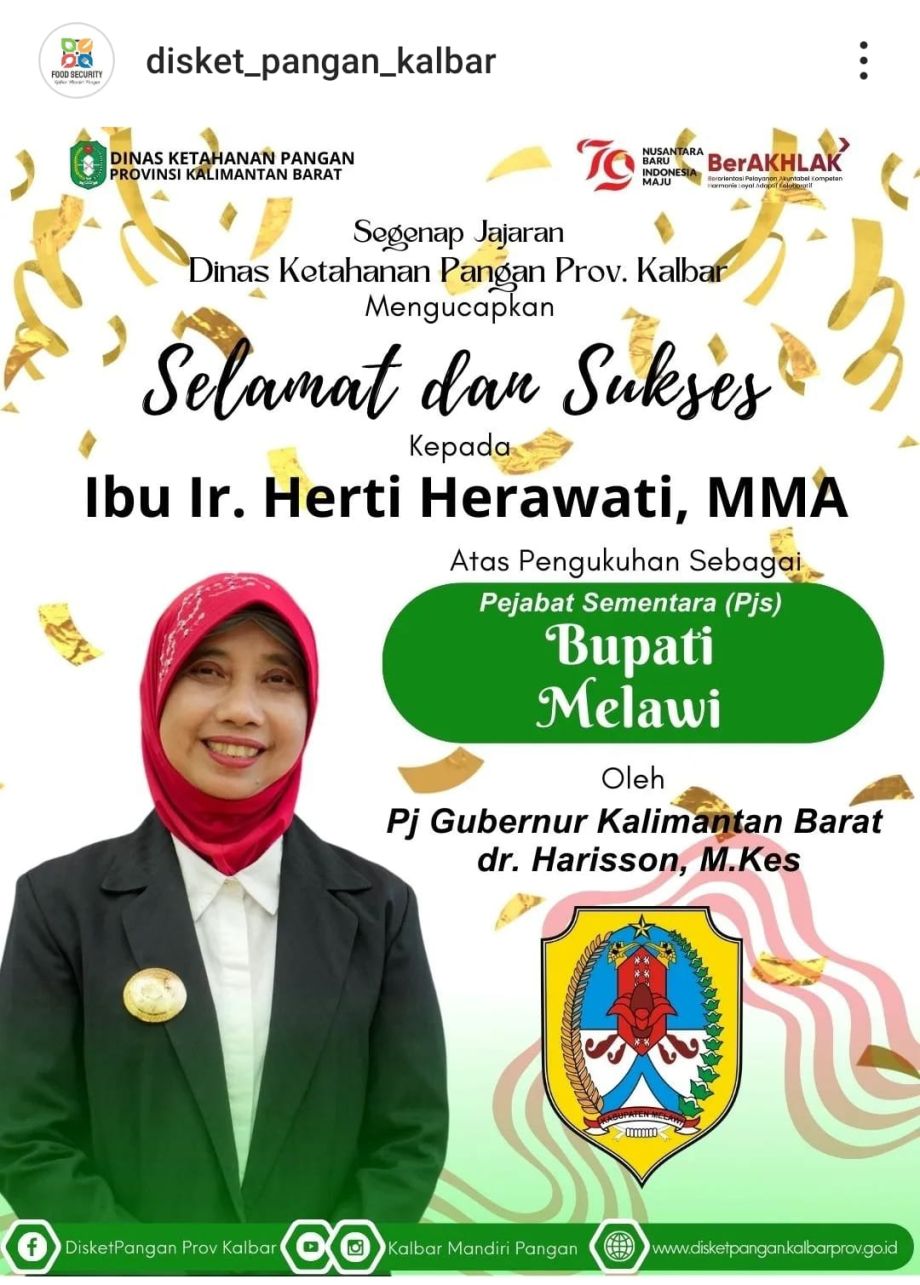 Selamat Kepada Ir.HERTI HERAWATI, MMA atas dilantiknya menjadi Pjs Bupati Melawi