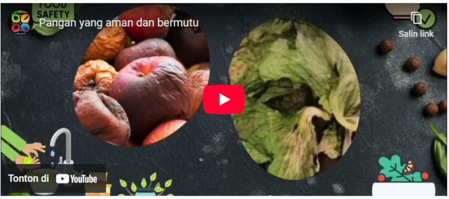 Pangan yang Aman dan Bermutu